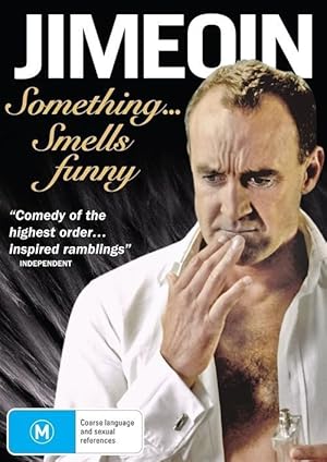 Jimeoin: Something Smells Funny