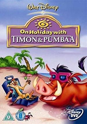 On Holiday with Timon & Pumbaa