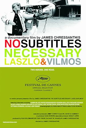 No Subtitles Necessary: Laszlo & Vilmos