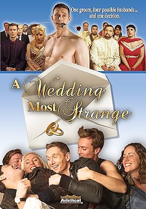A Wedding Most Strange