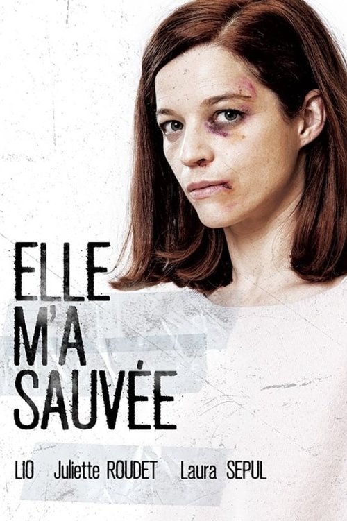 Elle m'a sauvee