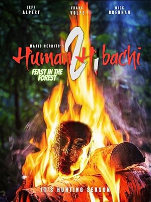 Human Hibachi 2: Feast in the Forest