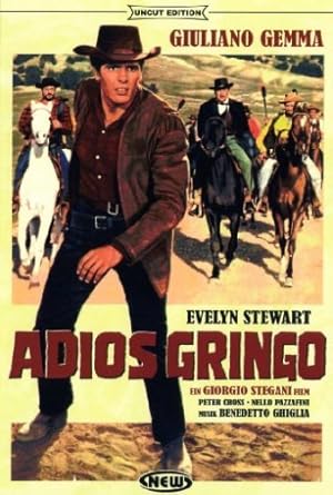 Adios gringo