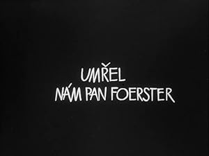 Our Mr. Foerster Died