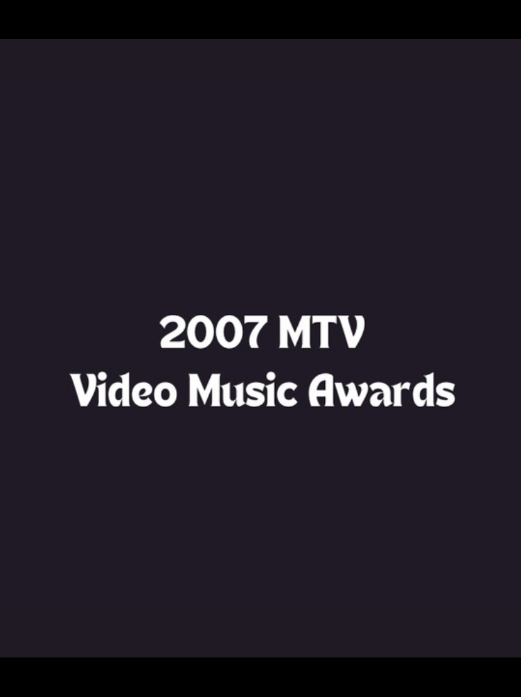 2007 MTV Video Music Awards