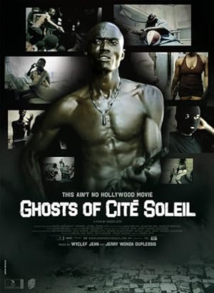 Ghosts of Cite Soleil