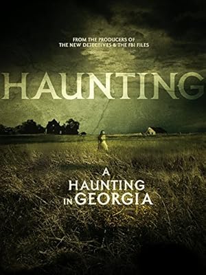 A Haunting in Georgia