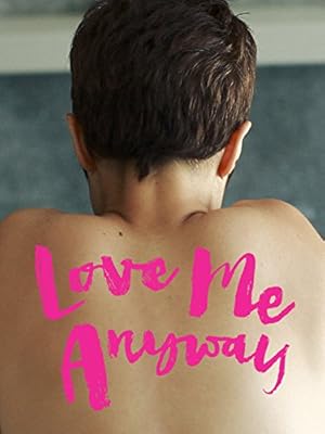 Love Me Anyway