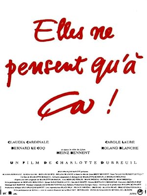 Elles ne pensent qu'a ca...