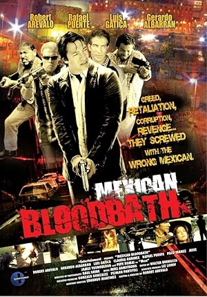 Mexican Bloodbath