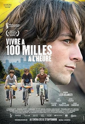 Vivre a 100 milles a l'heure