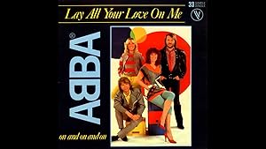 ABBA: Lay All Your Love on Me