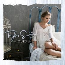 Taylor Swift: Ours