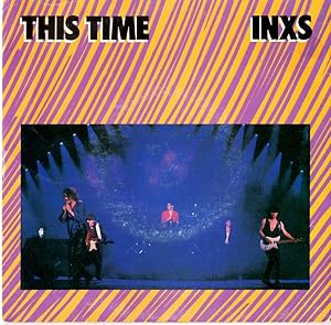INXS: This Time