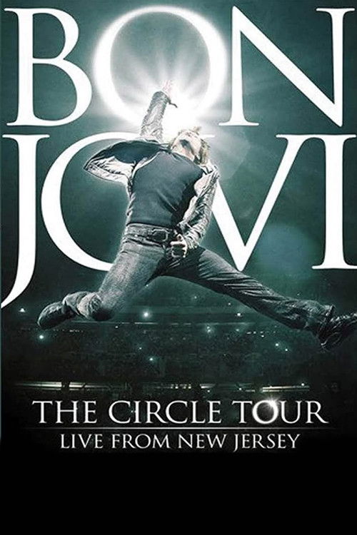 Bon Jovi: The Circle Tour Live from New Jersey