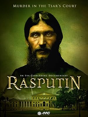 Rasputin: Murder in the Tsar's Court