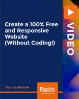 [ FreeCourseWeb ] Packt - Create a 100% Free and Responsive Website (Without Cod...
