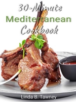 [ FreeCourseWeb ] 30 Minute Mediterranean Diet Cookbook