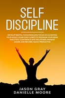 [ FreeCourseWeb ] SELF DISCIPLINE - Develop Mental Toughness and Focus on Achieving Your Goals. Learn Daily Habits to Program Your Mind
