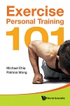 Exercise Personal Training 101 By Michael Chia