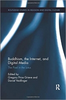 [ DevCourseWeb ] Buddhism, the Internet, and Digital Media - The Pixel in the Lotus