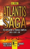 A. G. Riddle - Atlantis Saga [EPUB ITA]