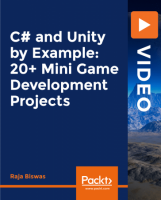 [ FreeCourseWeb ] C# and Unity by Example - 20 + Mini Game Development Projects