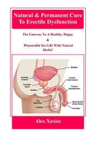 [ FreeCourseWeb ] Natural & Permanent Cure To Erectile Dysfunction