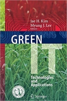 Green IT: Technologies and Applications [PDF]