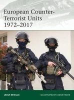 [ DevCourseWeb ] European Counter-Terrorist Units 1972-2017 (Osprey Elite 220)