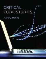 Critical Code Studies: initial(methods) (Software Studies) [NulledPremium]