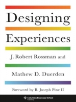 [ FreeCourseWeb ] Designing Experiences (Columbia Business School Publishing)