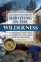 [ FreeCourseWeb ] A Complete Guide to Surviving In the Wilderness - Everything You Need to Know to Stay Alive and Get Resuced