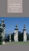 Landscape And History Since 1500