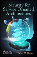[ FreeCourseWeb ] Security for Service Oriented Architectures (EPUB)