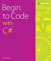 Begin to Code with C#