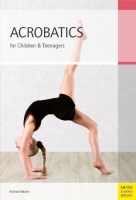 [ FreeCourseWeb ] Acrobatics for Children & Teenagers (PDF)