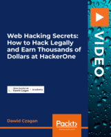 PacktPub | Web Hacking Secrets: How to Hack Legally and Earn Thousands of Dollars at HackerOne [Video] [FCO]