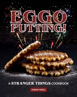 [ FreeCourseWeb ] Eggo Putting! - A Stranger Things Cookbook