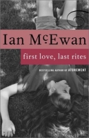 First Love, Last Rites by Ian McEwan .epub