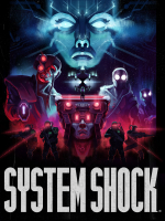 System Shock Games Collection - (Good Old Games) (DRM Free) (SoushkinBoudera)