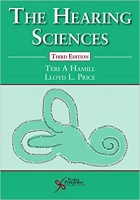 The Hearing Sciences Third Edition