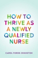 [ FreeCourseWeb ] How to Thrive as a Newly Qualified Nurse