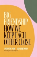 [ FreeCourseWeb ] Big Friendship - How We Keep Each Other Close