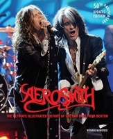 [ DevCourseWeb ] Aerosmith, 50th Anniversary Updated Edition - The Ultimate Illustrated History of the Bad Boys from Boston