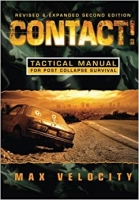 [ FreeCourseWeb ] Contact! - A Tactical Manual for Post Collapse Survival, 2nd r...