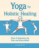 [ FreeCourseWeb ] Yoga for Holistic Healing - Poses & Sequences for Pain and Stress Relief