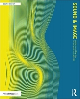 [ FreeCourseWeb ] Sound and Image - Aesthetics and Practices (Sound Design)