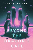 [ FreeCourseWeb ] Beyond the Dragon's Gate - A Tor[dot]com Original