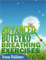 Advanced Buteyko Breathing Exercises (Buteyko Method Book 2) [NulledPremium]
